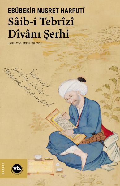 Sâib-i Tebrîzî Dîvânı Şerhi-zoom-