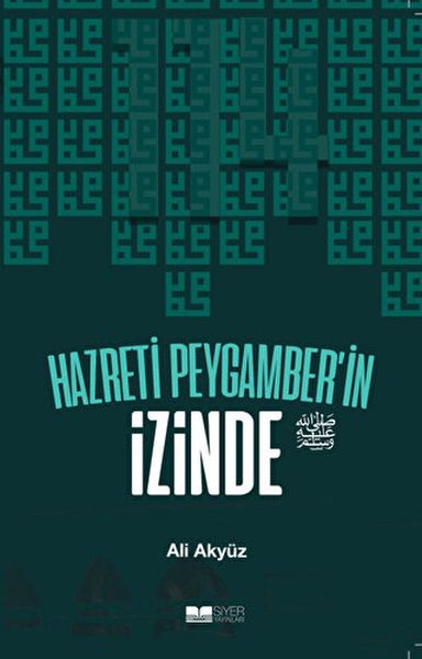 Hazreti Peygamber'in İzinde-zoom-