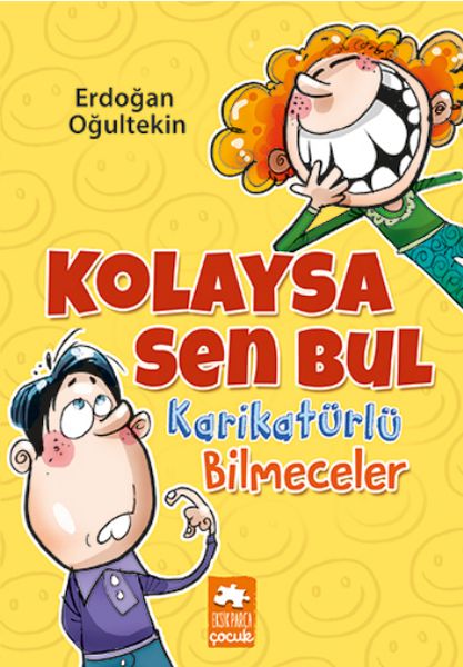 Kolaysa Sen Bul Karikatürlü Bilmeceler-zoom-