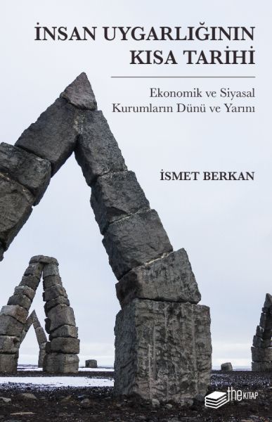 İnsan Uygarlığının Kısa Tarihi: Ekonomik ve Siyasal Kurumların Dünü ve Yarını-zoom-