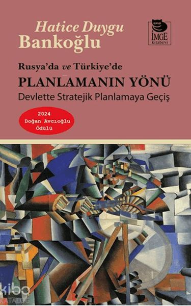 Rusya’da ve Türkiye’de Planlamanın Yönü-zoom-