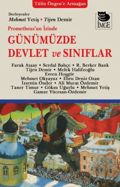 Prometheus'un İzinde Günümüzde Devlet ve Sınıflar-zoom-