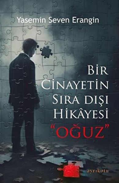 Bir Cinayetin Sıra Dışı Hikayesi - Oğuz-zoom-