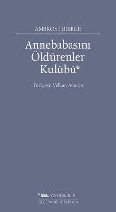 Annebabasını Öldürenler Kulübü