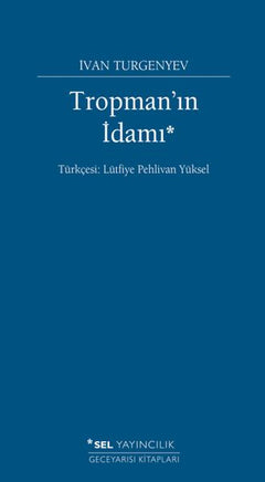 Tropman'ın İdamı