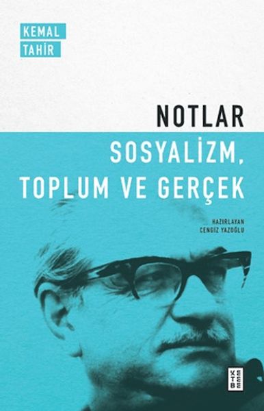 Notlar - Sosyalizm, Toplum ve Gerçek-zoom-