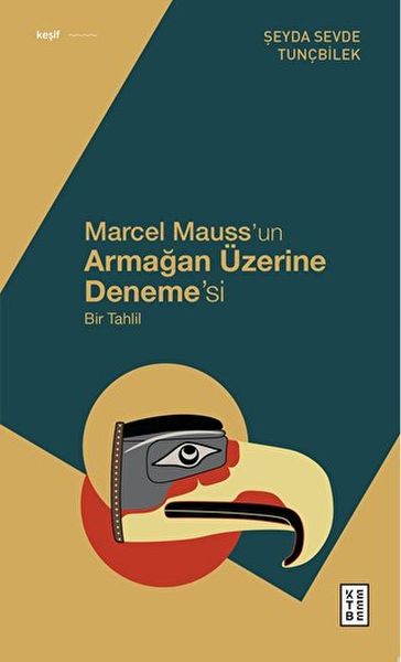 Marcel Mauss’un Armağan Üzerine Deneme’si-zoom-