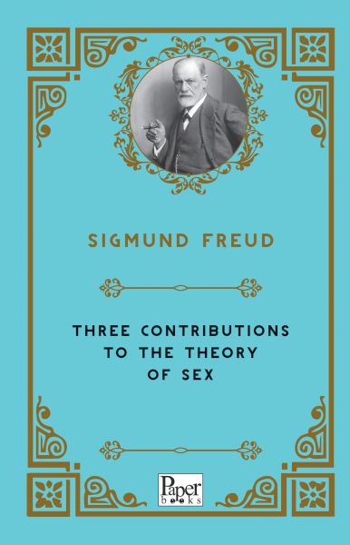 Three Contributions To The Theory of Sex (İngilizce)-zoom-