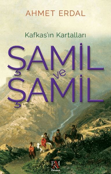Şamil ve Şamil -Kafkas’ın Kartalları--zoom-
