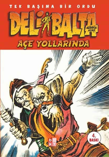 Deli Balta/Açe Yollarında-zoom-