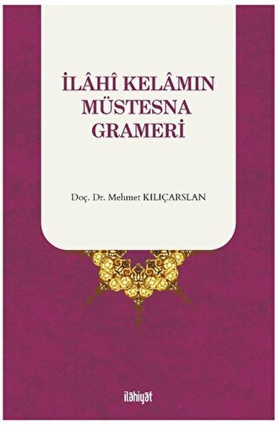İlahi Kelamın Müstesna Grameri-zoom-