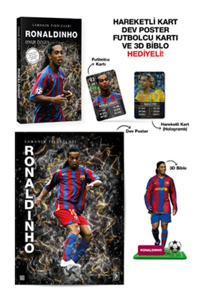 Ronaldinho - Sahanın Yıldızları - 3D Biblo Hediyeli!-zoom-