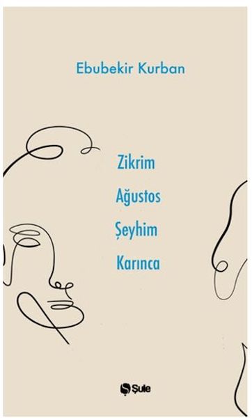 Zikrim Ağustos Şeyhim Karınca-zoom-