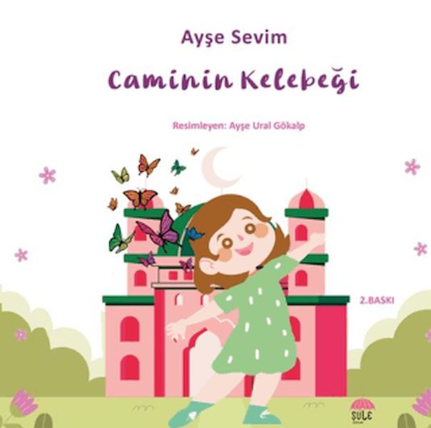 Betül Büyüyor - Caminin Kelebeği-zoom-