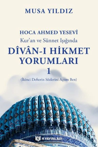 Kur'an ve Sünnet Işığında Divan-ı Hikmet Yorumları -1-zoom-