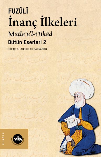İnanç İlkeleri Matla’u’l-i’tikâd-zoom-