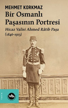 Bir Osmanlı Paşasının Portresi