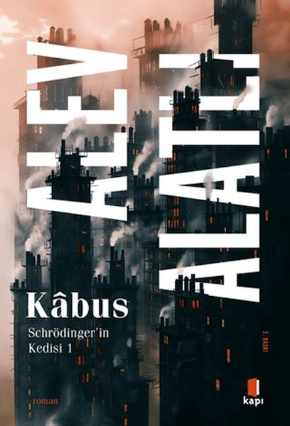 Kabus - Schrödinger’in Kedisi 1