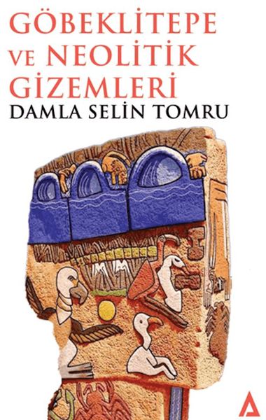 Göbeklitepe ve Neolitik Gizemleri-zoom-
