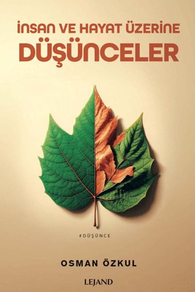 İnsan ve Hayat Üzerine Düşünceler-zoom-