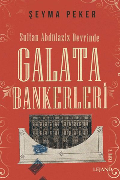 Sultan Abdülaziz Devrinde Galata Bankerleri-zoom-