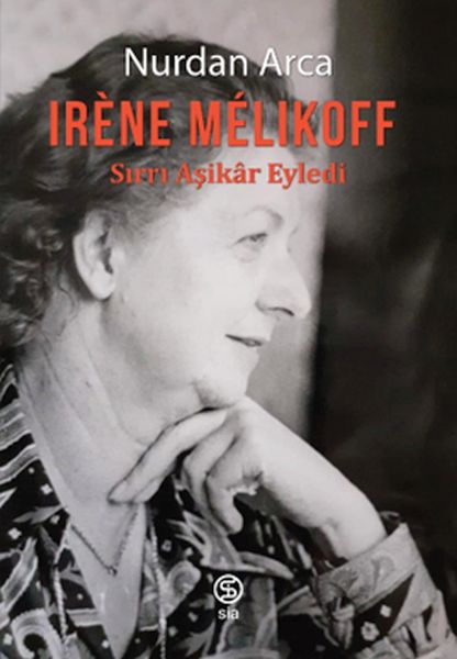 Irène Mélıkoff Sırrı Aşikâr Eyledi-zoom-