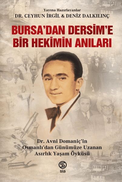 Bursa’dan Dersim’e Bir Hekimin Anıları-zoom-