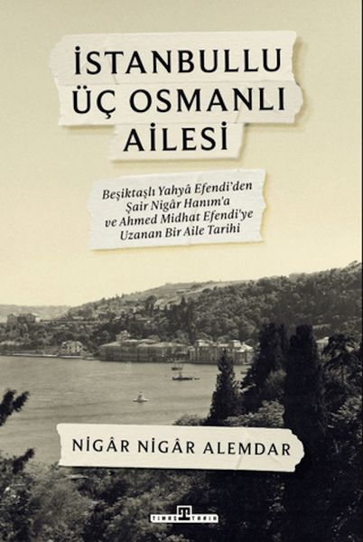 İstanbullu Üç Osmanlı Ailesi-zoom-