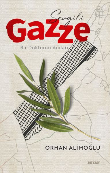 Sevgili Gazze - Bir Doktorun Anıları-zoom-