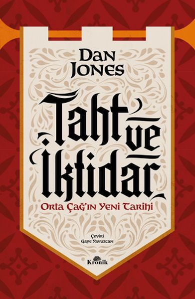 Taht ve İktidar Orta Çağ’ın Yeni Tarihi-zoom-