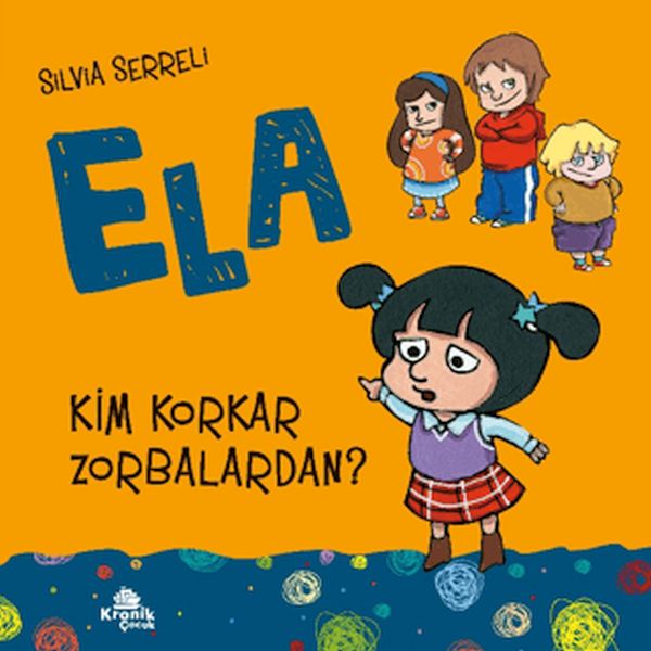 Ela 2 Kim Korkar Zorbalardan ?-zoom-