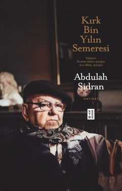 Kırk Bin Yılın Semeresi