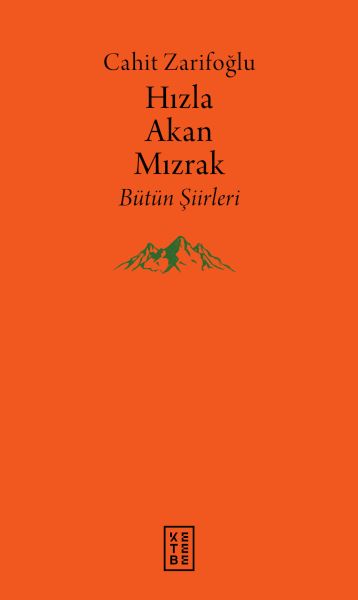 Hızla Akan Mızrak - Bütün Şiirleri-zoom-