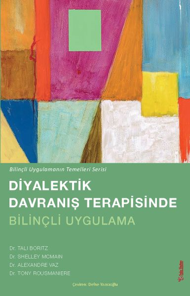 Diyalektik Davranış terapisinde Bilinçli Uygulama-zoom-