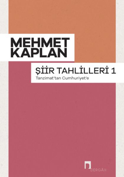 Şiir Tahlilleri-1 Tanzimattan Cumhuriyet'e-zoom-