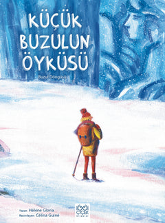 Küçük Buzulun Öyküsü