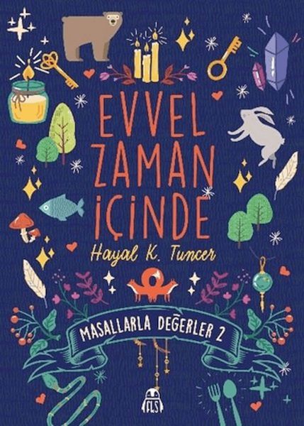Evvel Zaman İçinde - Masallarla Değerler 2-zoom-