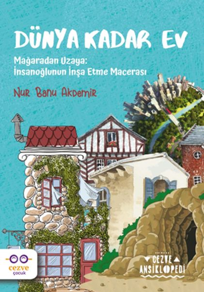 Dünya Kadar Ev – Cezve Ansiklopedi-zoom-