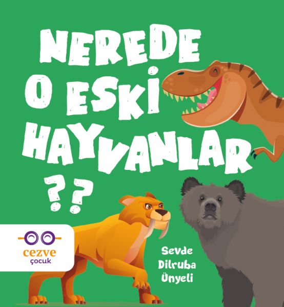 Nerede O Eski Hayvanlar ?-zoom-