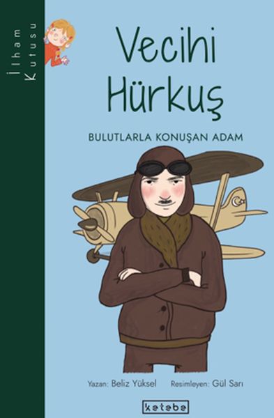 İlham Kutusu-Vecihi Hürkuş - Bulutlarla Konuşan Adam-zoom-