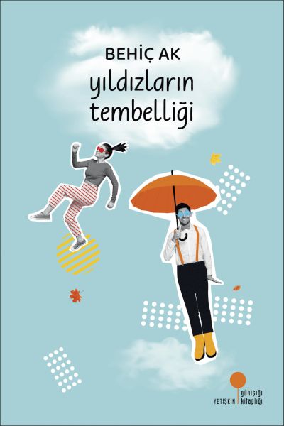 Yıldızların Tembelliği-zoom-