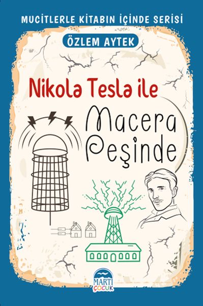 Mucitlerle Kitabın İçinde - Nikola Tesla ile Macera Peşinde-zoom-