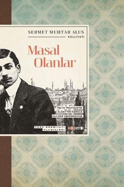 Masal Olanlar - Türk Edebiyatı Klasikleri-zoom-