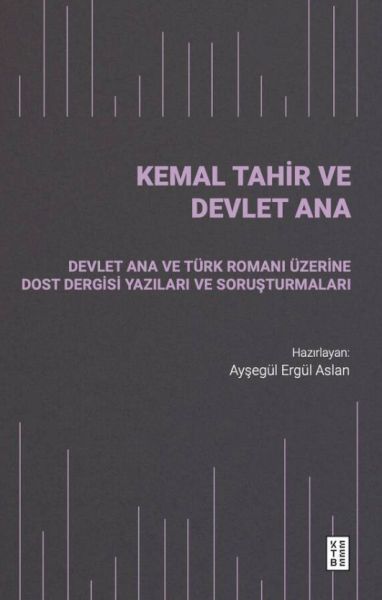 Kemal Tahir ve Devlet Ana-zoom-