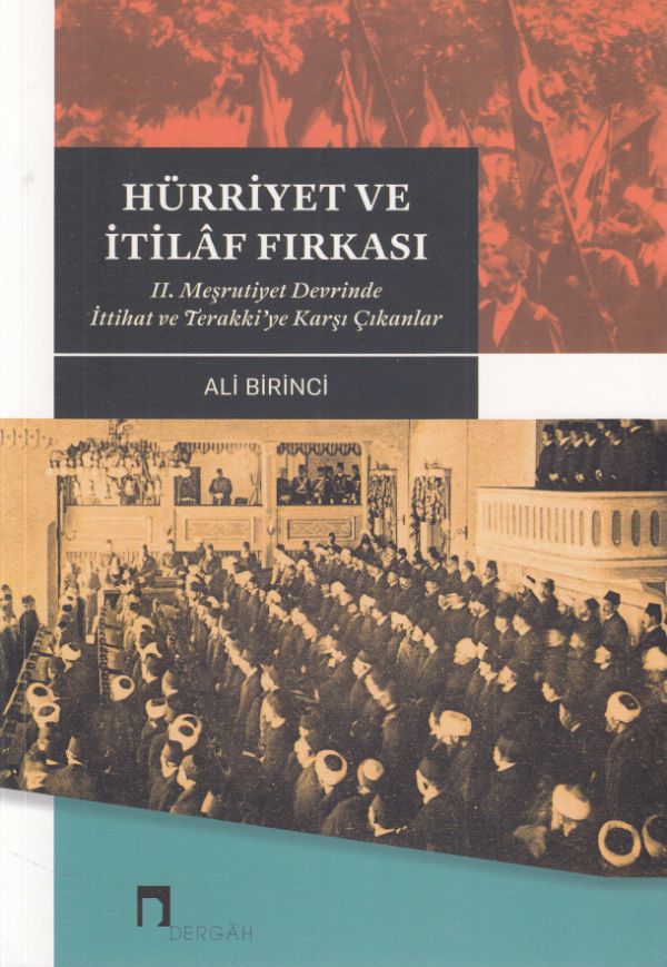 Hürriyet ve İtilaf Fırkası-zoom-