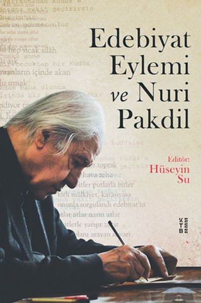 Edebiyat Eylemi ve Nuri Pakdil-zoom-