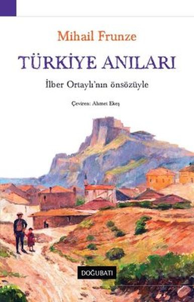 Türkiye Anıları-İlber Ortaylı'nın Önsözüyle-zoom-