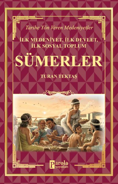 Sümerler - İlk Medeniyet, İlk Devlet, İlk Sosyal Toplum-zoom-