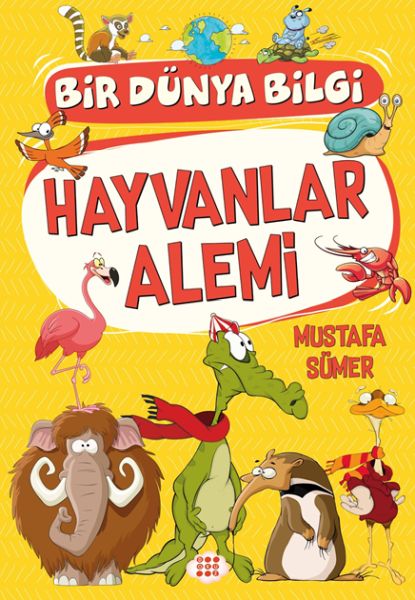 Hayvanlar Alemi - Bir Dünya Bilgi-zoom-