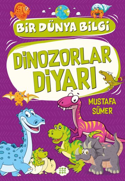 Dinozorlar Diyarı - Bir Dünya Bilgi-zoom-